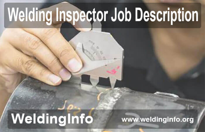 welding inspector duties